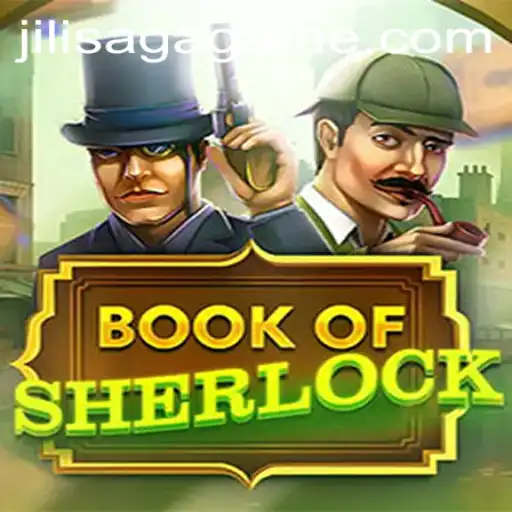 Discover the Mysteries in BookOfSherlock: A JILISAGA Adventure