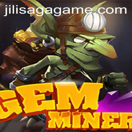 GemMiner: Unearthing the Magic of JILISAGA in Gaming