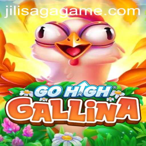 Exploring the Exciting World of GoHighGallina: The JILISAGA Key to Gaming Adventure
