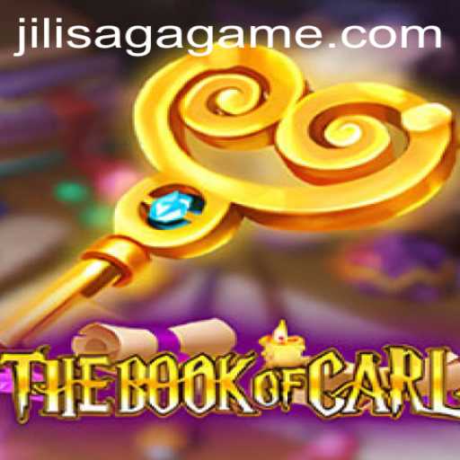 Exploring TheBookofCarl: A Dive into JILISAGA's Latest Game